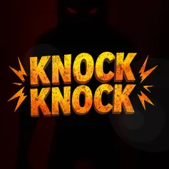 Knock Knock